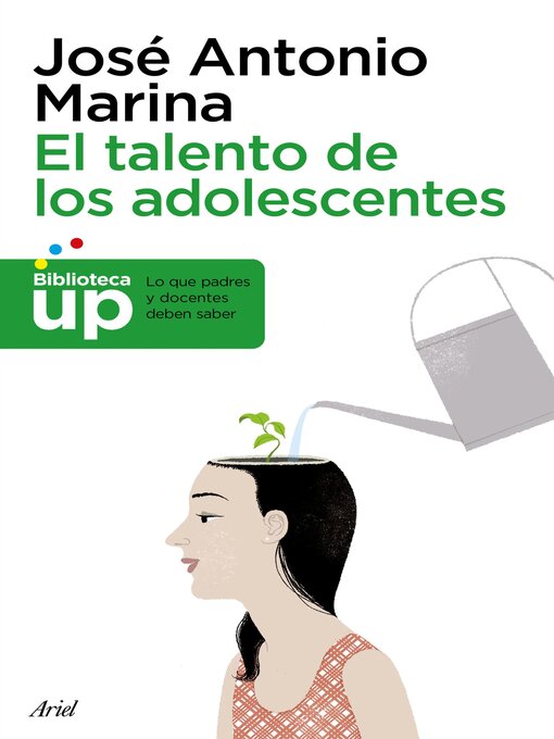 Title details for El talento de los adolescentes by José Antonio Marina - Available